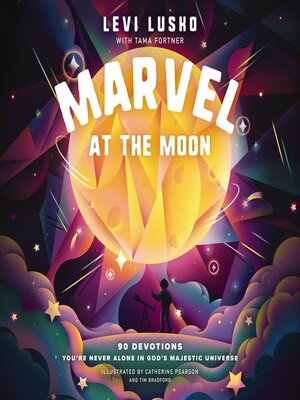 cover image of Marvel at the Moon